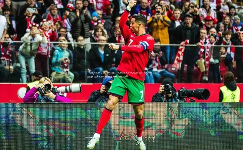 长征注册平台如流“Explore the English Names of Football Players\' Shoes: A Comprehensive Guide”